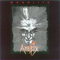 Amebix - Monolith: Hardcore 1987 Amebix