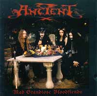 Ancient - Mad Grandiose Bloodfiends: Black Metal 1997 Ancient