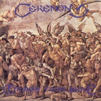 Ceremony - Tyranny From Above: Death Metal 1993 Ceremony