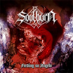 Soulburn - Feeding on Angels: Death Metal 1998 Soulburn